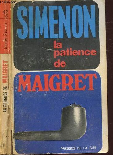LIVRE Simenon La patience de Maigret 1967 n°42