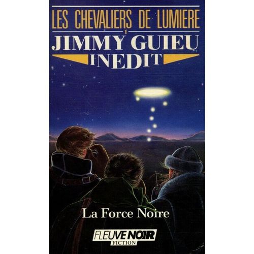 LIVRE Jimmy Guieu les chevaliers de lumière vol 1 FN 1987