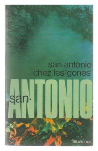 LIVRE san antonio chez les gones  SA13 -  321 FN 1973