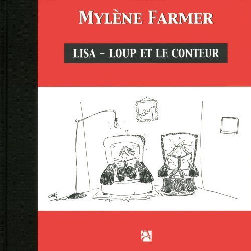 LIVRE Mylène Farmer Lisa loup et le conteur 2003