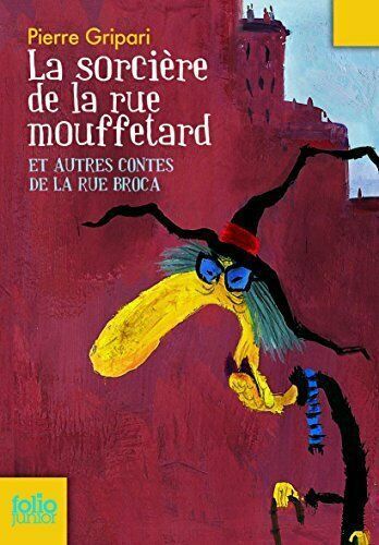 LIVRE Pierre Gripari la sorcière de la rue Mouffetard Folio junior n°440-2007