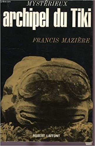 LIVRE Francis Mazière Mystérieux Archipel du tiki 1965