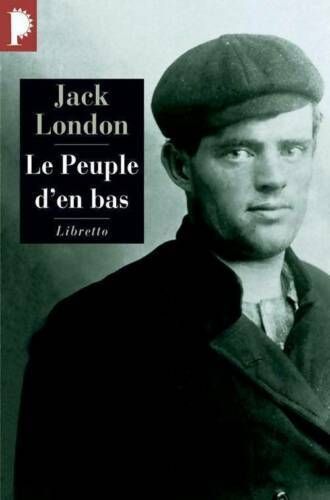LIVRE Jack London le peuple d'en bas phébus Libretto n°34-1999