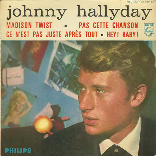 VINYL 45 T Johnny Hallyday Madison Twist BIEM 1962