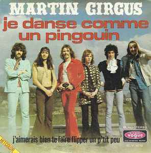 VINYL 45T martin circus je danse comme un pingouin 1971