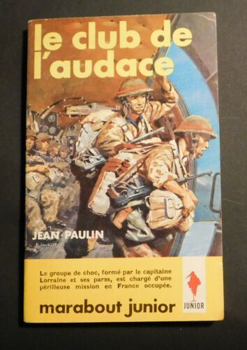 LIVRE Jean Paulin Le club de l'audace collection marabout junior N°237-1962