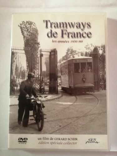 DVD Tramways de France les années 1950-60 Gerard Scher 2007