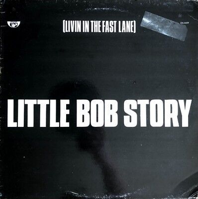 VINYL 33 T  little bob story livin in the fast lane 1977