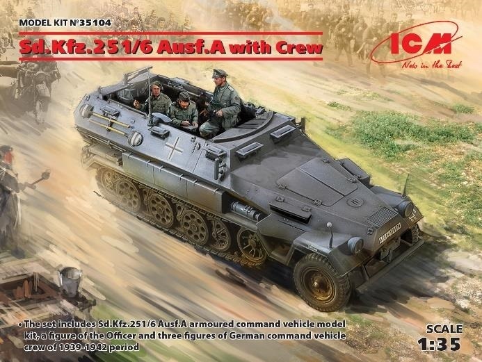 ICM 35104 Sd. Kfz. 251/6 Ausf. A. with crew 1/35